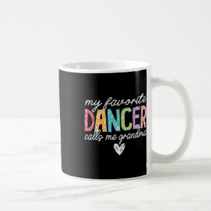 Mug Ma danseuse préférée m'appelle grand-mère Danse