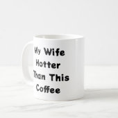 Mug Ma Femme Est Plus Chaud Que Cette Typographie Du C (Devant gauche)