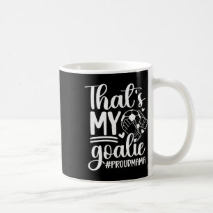 Mug Ma Gardienne De But De Football Maman D'une Gardie