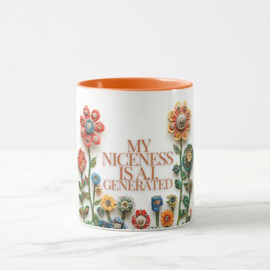 Mug Ma gentillesse est A.I. Généré (Centre)