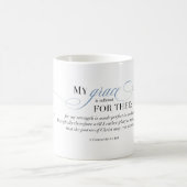 Mug Ma grâce est suffisante pour Thee (Centre)