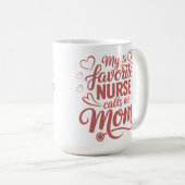 Mug Ma infirmière préférée m'appelle maman (Devant droit)