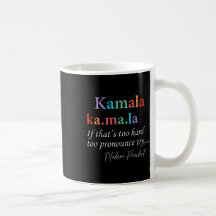 Mug Ma La Kamala Harris Définition Madame la Président