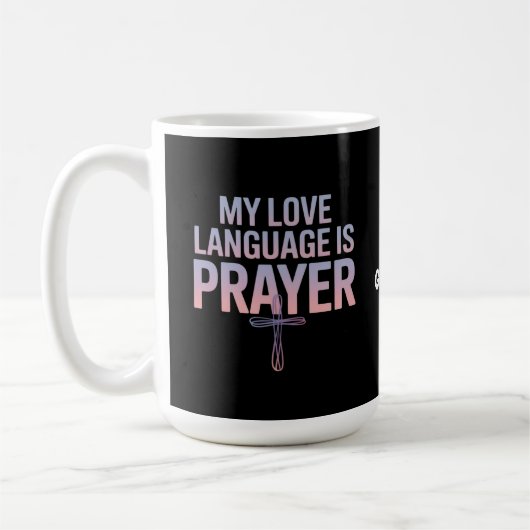 Mug Ma Langue D'Amour Est La Prière Jésus Conception C (Gauche)