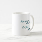 Mug Ma Maison Mes Règles C'est Aussi Simple (Devant droit)