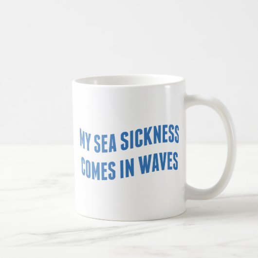 Mug Ma maladie de la mer (Droite)