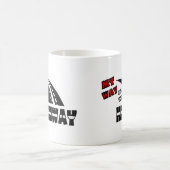 Mug Ma manière ou la route, 2, avec la route (Centre)