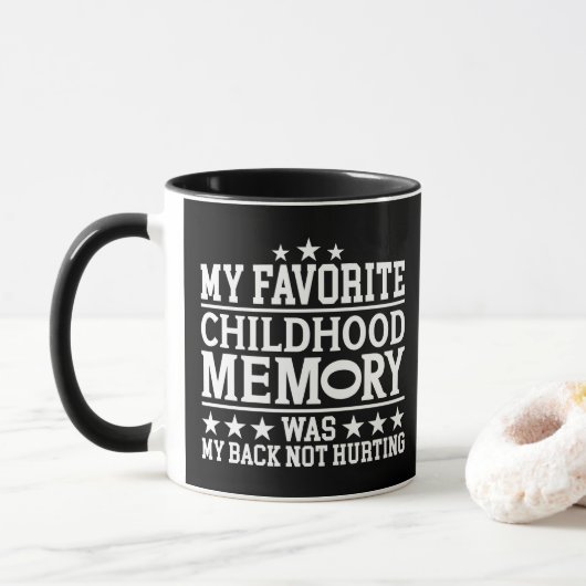 Mug Ma Mémoire D'Enfance Préférée Était Des Discours S (Avec donut)