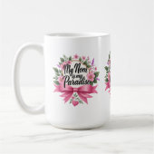 Mug Ma mère est mon paradis - Sirotez avec amour chaqu (Gauche)