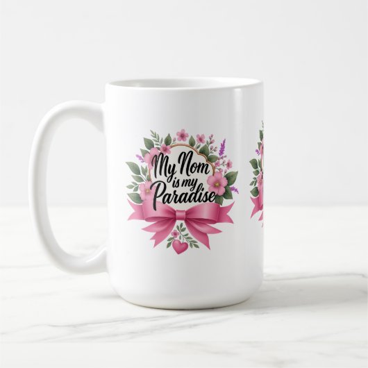 Mug Ma mère est mon paradis - Sirotez avec amour chaqu (Gauche)