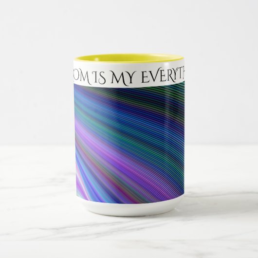 MUG "MA MÈRE EST MON TOUT" CAFÉ OU BOGUE À THÉ. (Centre)