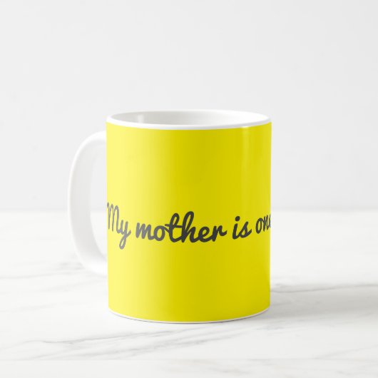 Mug Ma mère est une espèce (Devant gauche)