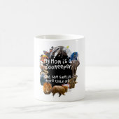 Mug Ma mère est une gardienne de zoo (Centre)