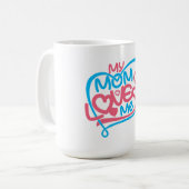 Mug Ma mère m'aime Sweet Family Citation Design (Devant gauche)