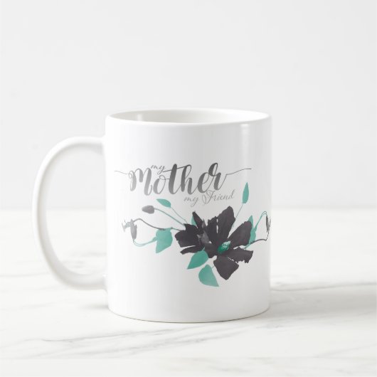 Mug Ma mère Mon ami Clematis gris Turquoise (Gauche)