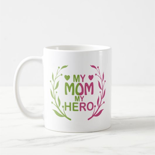 Mug Ma mère mon héros mère idée cadeau de jour meilleu (Gauche)
