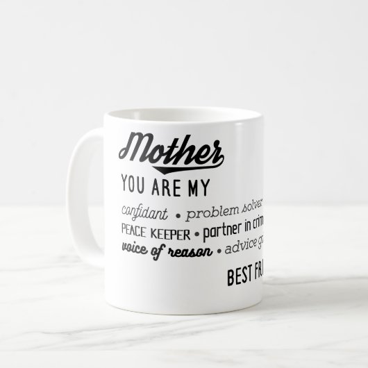 Mug Ma mère, mon meilleur ami (Devant gauche)