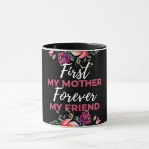 Mug Ma mère pour toujours mon ami