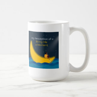 Mug Ma perception de toi m'amène une coupe de temps
