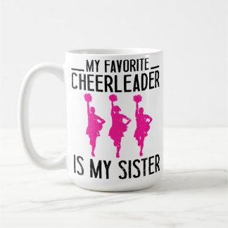 Mug Ma pom-pom girl préférée est ma sœur Cheer Cheerle