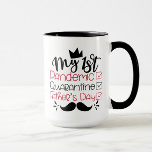 Mug Ma première Fête des pères de quarantaine pand