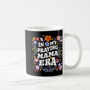 Mug Ma prière Mama Era Christian Jésus maman maman mam