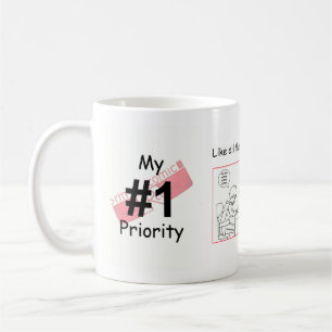 Mug Ma priorité du numéro 1