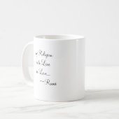 Mug ma religion est de vivre dans l'amour (Devant gauche)