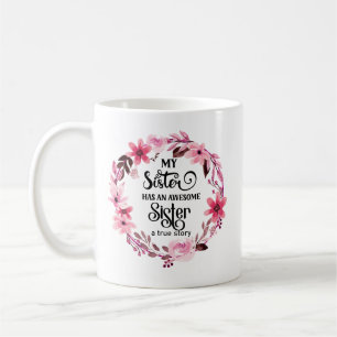 Mug Ma Soeur A Une Fantastique Soeur