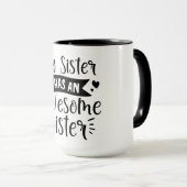 Mug Ma sœur a une sœur géniale (Devant droit)