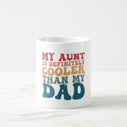 Mug Ma tante est définitivement plus cool que mon père (Centre)