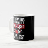 Mug Ma technique de bowling est top secret Bowling drô (Devant gauche)