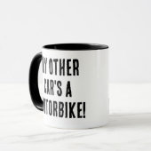 Mug Ma voiture est une moto (Devant gauche)