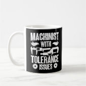 Mug Machiniste Avec Tolérance Problème Machine Opérate (Gauche)