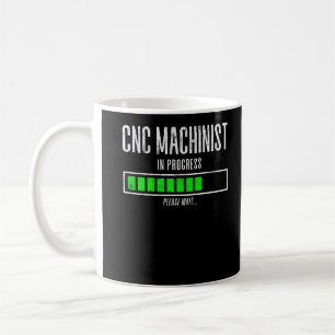 Mug Machiniste CNC En Cours Veuillez patienter Chargem