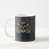 Mug Mad Retro Love For My Mama Camo Deer Hunting Valen (Gauche)