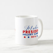 Mug Madame la Présidente Hillary Clinton (Devant droit)