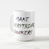 Mug Made for Carol rose script drôle style (Devant gauche)