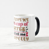 Mug Magic Funny Office Coffee Quotes (Devant droit)