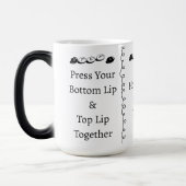 Mug Magique 3 steps to Shut Up Funny Custom Text (Gauche)