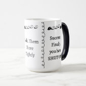 Mug Magique 3 steps to Shut Up Funny Custom Text (Devant droit)