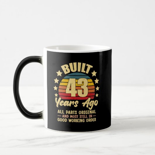 Mug Magique 43 Years Ago All Parts Original 43th Birthday (Gauche)