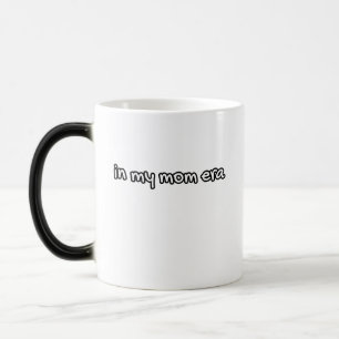 Mug Magique à l'époque de ma mère