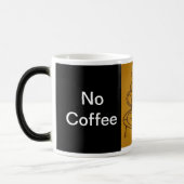 Mug Magique Aucun café aucune paix (Gauche)