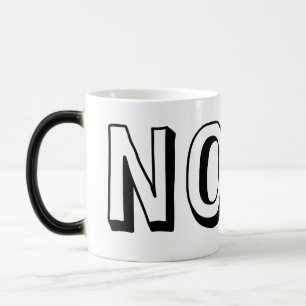 Mug Magique aucune crainte aucun doute aucun regret