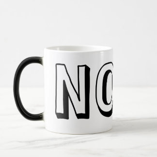 Mug Magique aucune crainte aucun doute aucun regret