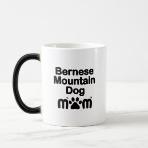 Mug Magique Bernese Chig Mom, Bernese Mom, Berner Dog Mom