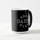 Mug Magique Best Daddy Ever (Devant droit)