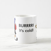 Mug Magique BURRRR ! Il fait froid ! (Centre)