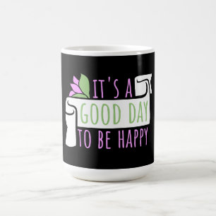 Mug Magique C'est une bonne journée pour être Citation de vibr